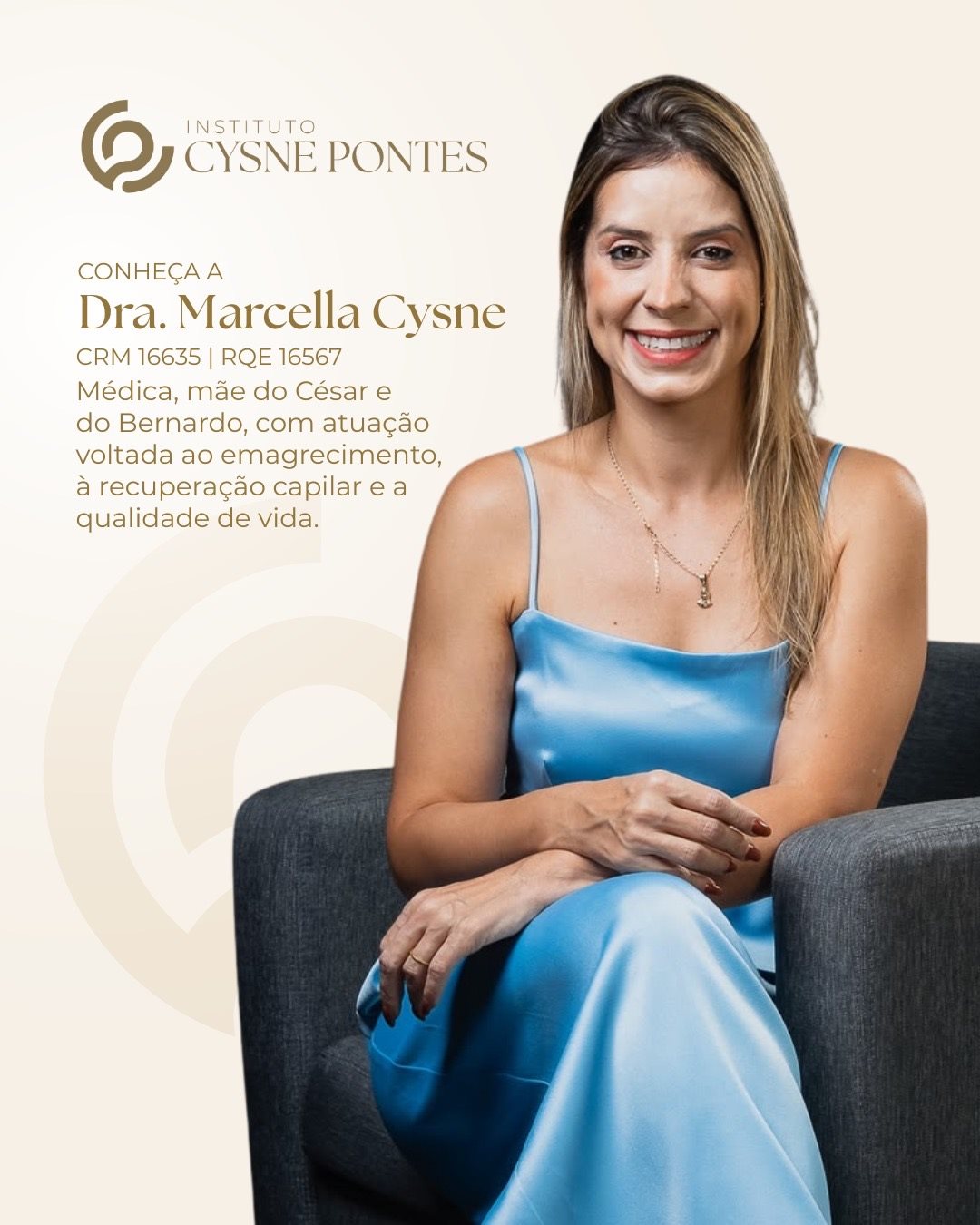 Dra. Marcella Cysne, CRM 16635, RQE 16567 — Médica, Instituto Cysne Pontes